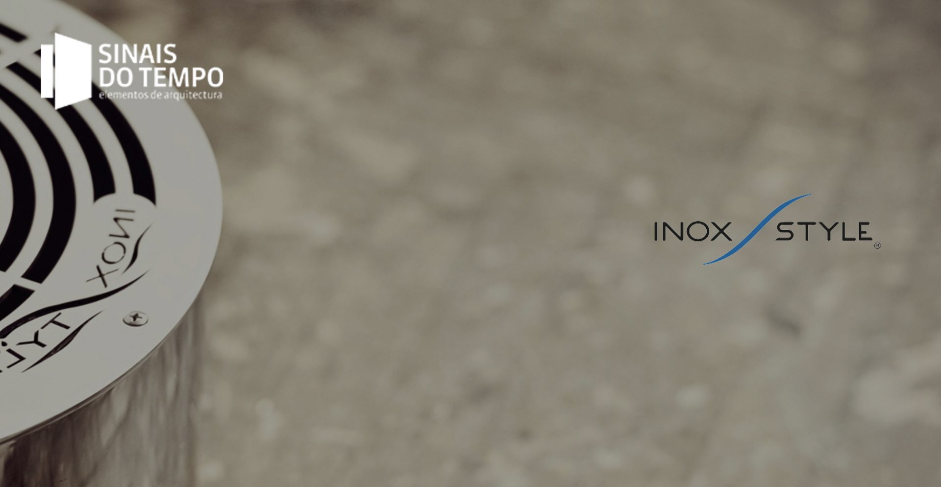 Sinais do Tempo - Inoxstyle